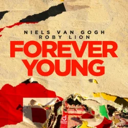 Обкладинка Niels van Gogh & Roby Lion - Forever Young