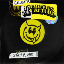 Обкладинка Galantis & The Devil's Tax Return - Stay Alive