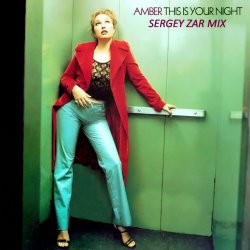 封面 Amber - This Is Your Night (Sergey Zar Mix)