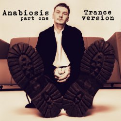 封面 Anabiosis. Part one (trance version)