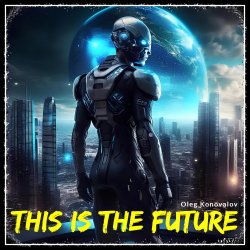 封面 Oleg Konovalov - This Is The Future
