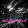 封面 Alex Novatsky - Dubai Vibe (Extended Mix) Alex Novatsky - Dubai Vibe (Extended Mix)