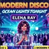 封面 Elena Ray - Ocean lights tonight Elena Ray - Ocean lights tonight
