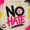 封面 Antonia - NO HATE Antonia - NO HATE