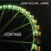 Jean Michel Jarre - Vintage (ATB Remix)