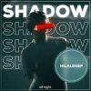 封面 HilalDeep - Shadows HilalDeep - Shadows