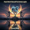 封面 Paul Marti Rossoff & Emma Lapin - Love Rise Paul Marti Rossoff & Emma Lapin - Love Rise