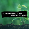 封面 Klangkarussell - Ride (DJ Nowitzki Remix) Klangkarussell - Ride (DJ Nowitzki Remix)