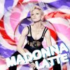 封面 Madonna - Latte (La La Black Coffee Full Acoustic) Madonna - Latte (La La Black Coffee Full Acoustic)