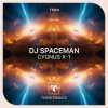 Cover DJ Spaceman - Cygnus X-1 (Extended Mix) DJ Spaceman - Cygnus X-1 (Extended Mix)