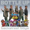 封面 Backstreet Boys - Bottle Up Backstreet Boys - Bottle Up