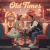 封面 Dj Calma - Old Times (Original Mix) Dj Calma - Old Times (Original Mix)