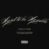 封面 MIKOLAS & Tribbs - Hard To Be Humble MIKOLAS & Tribbs - Hard To Be Humble