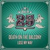 封面 Death on the Balcony - Lose My Way (Extended Mix) Death on the Balcony - Lose My Way (Extended Mix)
