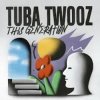 封面 Tuba Twooz - Tur Savoie (Extended Mix) Tuba Twooz - Tur Savoie (Extended Mix)