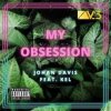 封面 Johan Davis feat. KEL - My Obsession Johan Davis feat. KEL - My Obsession
