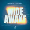 封面 Empyre One & Koni Blank - Wide Awake Empyre One & Koni Blank - Wide Awake