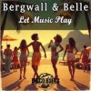 封面 Bergwall; belle - Let The Music Play (Extended Mix) Bergwall; belle - Let The Music Play (Extended Mix)