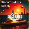 封面 Disco Shakerz - Fight It Disco Shakerz - Fight It