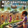 封面 MF Productions - Moving 2 the Grooving (Diego Forsinetti Retouching Mix) MF Productions - Moving 2 the Grooving (Diego Forsinetti Retouching Mix)