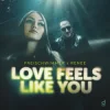 Обкладинка Freischwimmer & Renee - Love Feels Like You Freischwimmer & Renee - Love Feels Like You