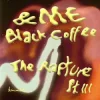封面 &ME & Black Coffee & Keinemusik - The Rapture Pt. III &ME & Black Coffee & Keinemusik - The Rapture Pt. III
