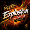 封面 Kalwi & Remi - Explosion (DJ Bars(Kz) Afro Edit) Kalwi & Remi - Explosion (DJ Bars(Kz) Afro Edit)
