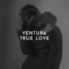 封面 V E N T U R A - TRUE LOVE V E N T U R A - TRUE LOVE