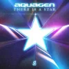 封面 Aquagen - There is a Star Aquagen - There is a Star