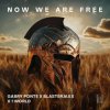 封面 Gabry Ponte, BlasterJaxx, 1 World, AntoNetta - Now We Are Free Gabry Ponte, BlasterJaxx, 1 World, AntoNetta - Now We Are Free