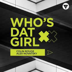 封面 Alex Novatsky, Colin Rouge - Who's Dat Girl (Extended Mix)