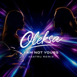 封面 Oleksa - I Am Not Yours (Asatru Remix)