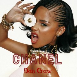 封面 Tyla VS ARKAD3, Nico & Vinz – CHANEL VS Am I Wrong (Dan Craw Mash-Up)