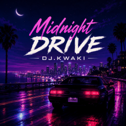 封面 DJ.kwaki - Midnight Drive — DJ.Kwaki