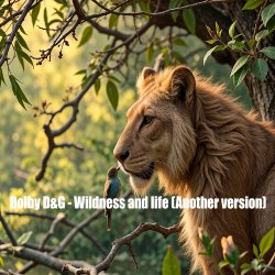 封面 Dolby D&G - Wildness and life (Another version)