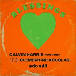 封面 Calvin Harris & Clementine Douglas - Blessings (Extended Mix)