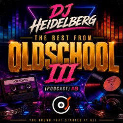 封面 The Best From Oldschool III (Podcast) #8