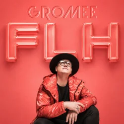 封面 Gromee - FLH