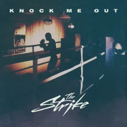封面 The Strike - Knock Me Out