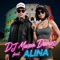 封面 DJ Mason Davies feat.ALINA - La Sua Bellezza