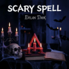封面 EvilanDark - Scary Spell EvilanDark - Scary Spell