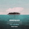 封面 Dan Craw - Jesse Bloch, IIan Kidron VS Years & Years – Riptide (Dan Craw Mash-Up) Dan Craw - Jesse Bloch, IIan Kidron VS Years & Years – Riptide (Dan Craw Mash-Up)