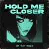 封面 JØA & Sary & NEBELIG - Hold Me Closer JØA & Sary & NEBELIG - Hold Me Closer