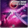 封面 Multimen feat. Belset - Hunter In Space (John Reyton Remix) Multimen feat. Belset - Hunter In Space (John Reyton Remix)