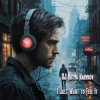封面 DJ Katya Kadykov - I Just Want to Feel It DJ Katya Kadykov - I Just Want to Feel It