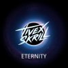 封面 Tivex Skrill - Eternity Tivex Skrill - Eternity