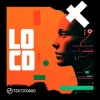 封面 Tektronic - Loco Tektronic - Loco