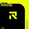 封面 PSYB3R feat. Greco Ray - Someone New (Extended Mix) PSYB3R feat. Greco Ray - Someone New (Extended Mix)