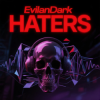 封面 EvilanDark - Haters EvilanDark - Haters