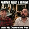 封面 P.M.Rossoff & All Beluck - Make My Dreams Come True Instr. 1987 P.M.Rossoff & All Beluck - Make My Dreams Come True Instr. 1987